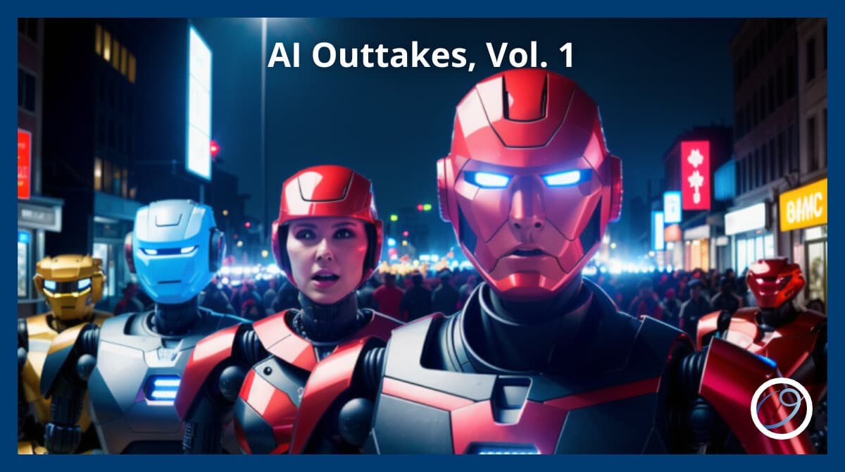 AI Outtakes, Vol. 1