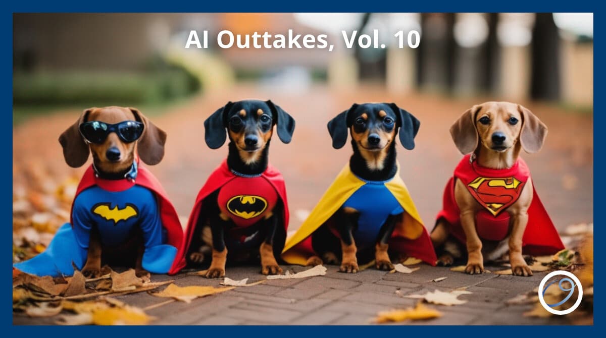AI Outtakes, Vol. 10