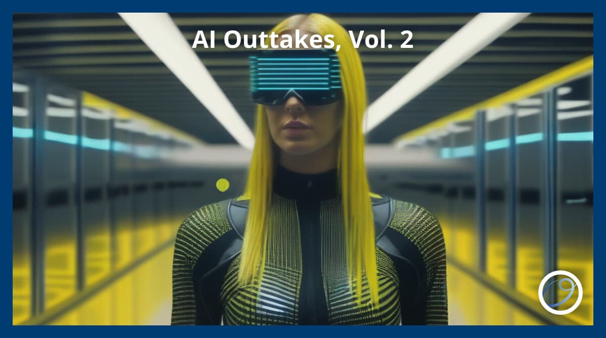 AI Outtakes, Vol. 2
