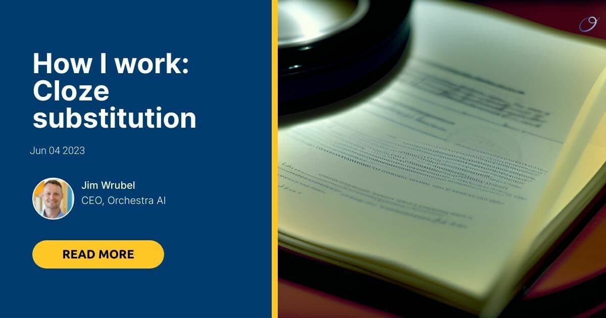 How I work: Cloze substitution