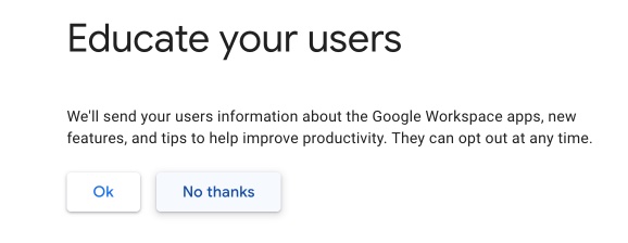 We recommend opting out of these emails unless you have no previous experience with GMail or Google Docs